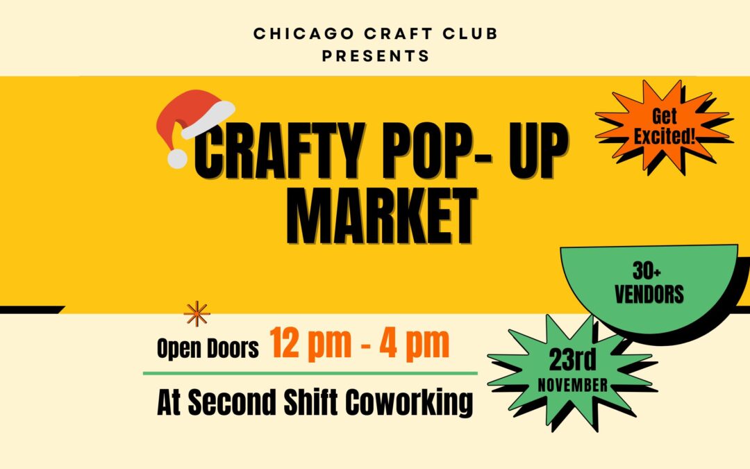 Craft Club Holiday Market Pop Up! Over 30 vendors